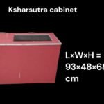 Ksharsutra cabinet